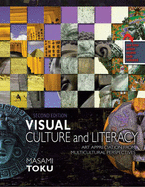 Visual Culture and Literacy: Art Appreciation from Multicultural Perspectives
