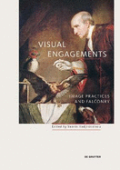 Visual Engagements: Image Practices and Falconry