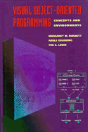 Visual Object-Oriented Programming: Concepts and Environments - Burnett, Margaret, and Lewis, Ted, and Goldberg, Adele