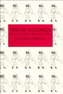 Visual Polemics in the Ninth-Century Byzantine Psalters: Iconophile Imagery in Three Ninth-Century Byzantine Psalters - Corrigan, Kathleen