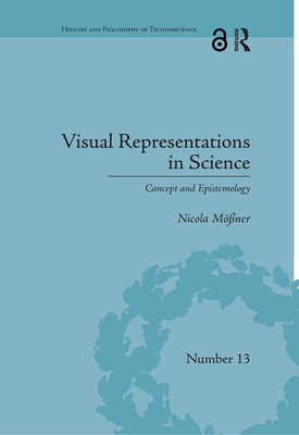 Visual Representations in Science: Concept and Epistemology - Mner, Nicola