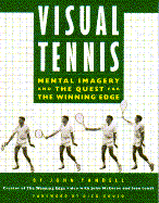 Visual Tennis - Yandell, John, and Gould, Dick (Foreword by)