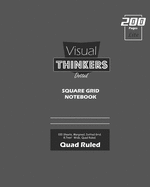 Visual Thinkers (Lite) Square Grid, Quad Ruled, Composition Notebook, 100 Sheets, Large Size 8 x 10 Inch Gray Cover