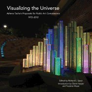 Visualizing the Universe: Athena Tacha's Proposals for Public Art Commissions 1972 - 2012