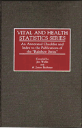 Vital and Health Statistics Series: An Annotated Checklist and Index to the Publications of the Rainbow Series