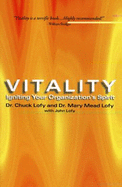 Vitality: Igniting Your Organization's Spirit