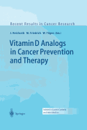 Vitamin D Analogs in Cancer Prevention and Therapy