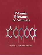 Vitamin Tolerance of Animals