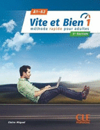 Vite et Bien 2e edition: Livre + CD audio + corriges 1 A1-A2    2e edition
