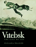 Vitebsk: The Life of Art