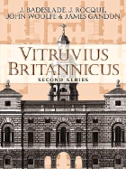 Vitruvius Britannicus: Second Series