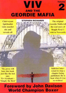 Viv and the Geordie Mafia