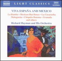 Viva Espaa and Mexico - Richard Hayman & His Symphony Orchestra; Richard Hayman (conductor)