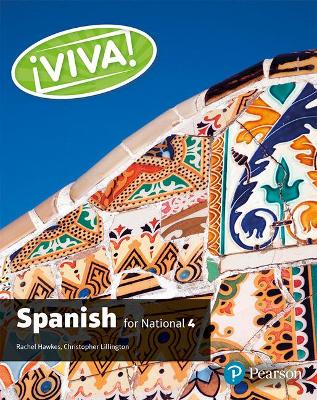 Viva for National 4 Spanish Student Book - Hawkes, Rachel, and Lillington, Christopher