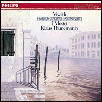 Vivaldi: 6 Bassoon Concertos - I Musici; Klaus Thunemann (bassoon)