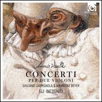 Vivaldi: Concerti per due violini - Alba Roca (violin); Amandine Beyer (violin); Domitille Gilon (violin); Flavio Losco (violin); Giuliano Carmignola (violin);...