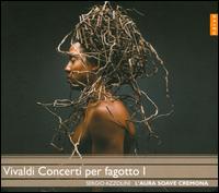 Vivaldi: Concerti per fagotto, Vol. 1 - L'Aura Soave; Sergio Azzolini (bassoon); Diego Cantalupi (conductor)