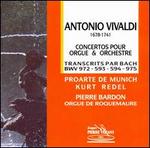Vivaldi: Concertos for Organ & Orchestra - Pierre Bardon (organ); Pro Arte Orchestra