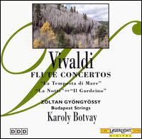 Vivaldi: Flute Concertos - Budapest Strings; Zoltan Gyongyossy (flute); Karoly Botvay (conductor)