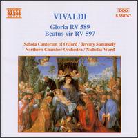 Vivaldi: Gloria, RV 589; Beatus Vir, RV 597 - Schola Cantorum of Oxford; Northern Chamber Orchestra
