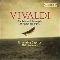 Vivaldi: The Return of the Angels - Alexis Basque (trumpet); Ensemble Caprice; Gabriele Hierdeis (soprano); Laura Pudwell (alto);...