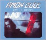 Vive La Trance [Bonus Tracks]