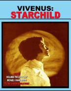 Vivenus Starchild and Flying Saucer Revelations: Two Flying Saucer Classics