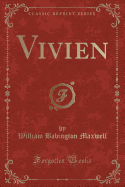 Vivien (Classic Reprint)