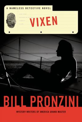 Vixen: A Nameless Detective Novel - Pronzini, Bill