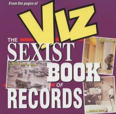 Viz The Sexist Book of Records - Viz