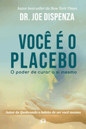 Voc  o Placebo