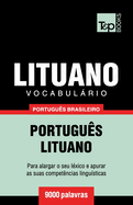 Vocabulrio Portugu?s Brasileiro-Lituano - 9000 palavras