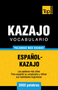 Vocabulario espaol-kazajo - 3000 palabras ms usadas