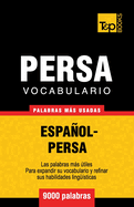Vocabulario Espanol-Persa - 9000 Palabras Mas Usadas
