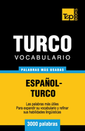 Vocabulario Espanol-Turco - 3000 Palabras Mas Usadas