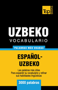 Vocabulario Espanol-Uzbeco - 3000 Palabras Mas Usadas