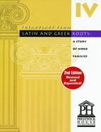 Vocabulary From Latin and Greek Roots: Book Four