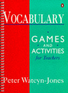 Vocabulary Games and Activities - Watcyn-Jones, Peter