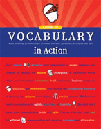 Vocabulary in Action Level H: Word Meaning, Pronunciation, Prefixes, Suffixes, Synonyms, Antonyms, and Fun! - Loyola Press