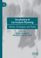 Vocabulary in Curriculum Planning: Needs, Strategies and Tools