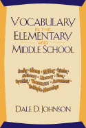 Vocabulary in the Elementary and Middle School