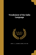 Vocabulary of the Galla Language