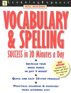 Vocabulary & Spelling Success - Learning Express LLC, and Meyers, Judith