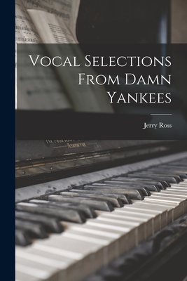 Vocal Selections From Damn Yankees - Ross, Jerry 1926-1955