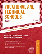 Vocational & Technical Schools - East: More Than 2,600 Vocational Schools East of the Mississippi River
