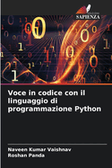Voce in codice con il linguaggio di programmazione Python