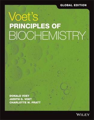 Voet's Principles of Biochemistry, Global Edition - Voet, Donald, and Voet, Judith G., and Pratt, Charlotte W.