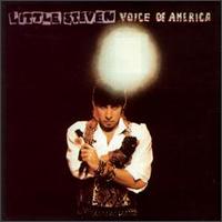 Voice of America - Little Steven & the Disciples of Soul