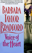 Voice of the Heart - Bradford, Barbara Taylor