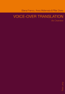 Voice-Over Translation: An Overview